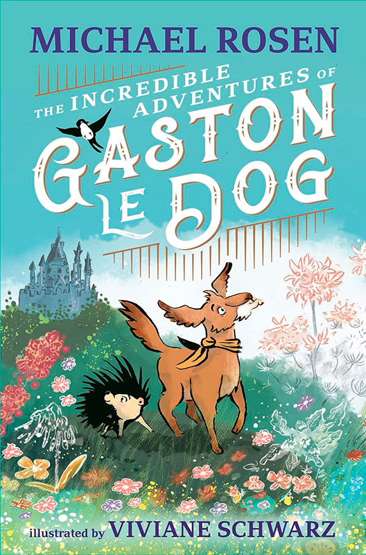 The Incredible Adventures of Gaston le Dog