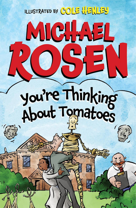 You're Thinking about Tomatoes