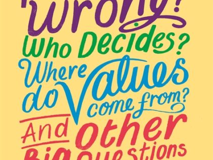 What is Right & Wrong?